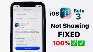 How to Fix iOS 18 beta 3 not showing in iPhone - Download & install iOS 18 beta 3 on iPhone