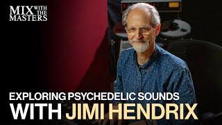 Eddie Kramer exploring psychedelic sounds with Jimi Hendrix | Sneak Peek