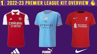 2022-23 Premier League Kit Overview - All Leaked & Released Kits