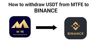 How to withdraw USDT from MTFE to Binance Account | MTFE se USDT kiase transfer kare BINANCE #tech