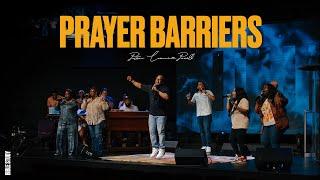 PRAYER BARRIERS | Pastor Lawrence Powell | Bible Study (Part 2)