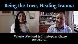 Being the Love,  Healing Trauma