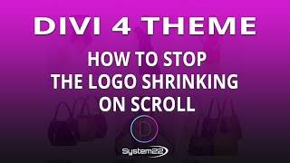 Divi 4 How To Stop The Logo Shrinking On Scroll 