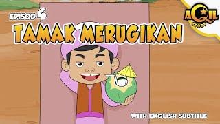 AQIL Story | Episod 4 | Tamak Merugikan