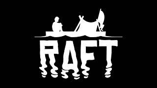 Raft - OST