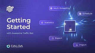 Getting started with Awesome Traffic Bot