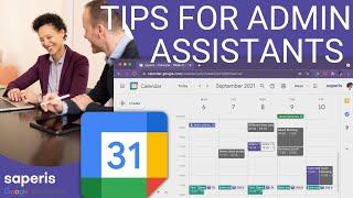 Google Calendar for Administrative Assistants