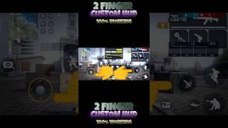 2 Finger Custom HUD free fire  | Best Custom Hud Setting 2 Finger | Best Custom HUD Settings in ff