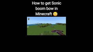 How to get Sonic boom bow in Minecraft | #minecraft #gaming #minecraftweirdlogic #shorts