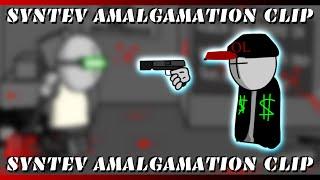 syntev amalgamation clip (sound by astlari)