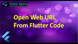 How to Open Web URL From Flutter Code ?