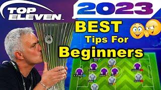 *NEW* BEST Guide For Beginners in Top Eleven (2023) ?! Advise Tips and More To WIN 