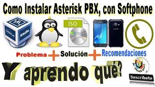 How to install Asterisk in Virtual Machine with full Softphone