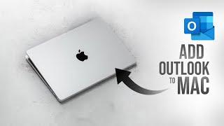 How to Add Outlook Email to Mac (3 ways)