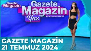 Gazete Magazin | 21 Temmuz 2024 @GazeteMagazin