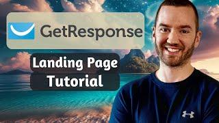 GetResponse Landing Page Tutorial 2024 (How To Create Landing Pages)