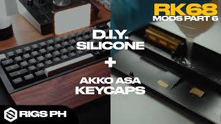 RK68 D.I.Y Silicone Damepener + ASA AKKO Switches Sound Test | Modding My RKG68 Part 6 | Rigs PH