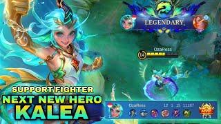 Next New Hero kalea Gameplay - Mobile Legends Bang Bang