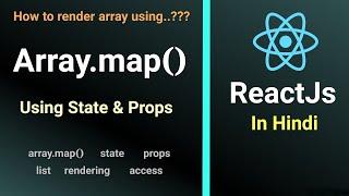 Array.map() Method With State And Props In ReactJs | Explain In Hindi By Nirbhay Kaushik