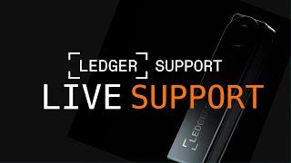 Ledger Support - Ask Us Anything!