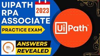 UiPath RPA Associate Exam 2023 - Practice - UiPath-RPAv1  (Answers with Explanation) - Latest