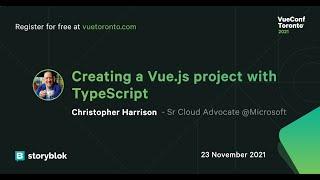 Creating a Vue js project with TypeScript by Christopher Harrison