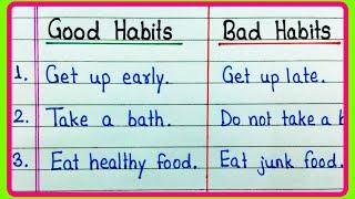 5 Good Habits and 5 Bad Habits | 5 Good Habits and 5 Bad Habits for interview | Good and Bad Habits