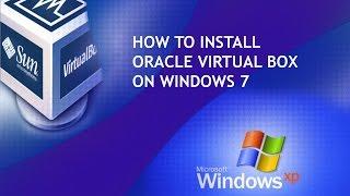 How To Install Oracle Virtual Box On windows 7,8 & 10