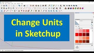 Change Units in Sketchup