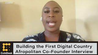 Afropolitan Co-Founder on Building the First Digital Country