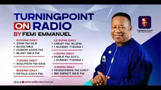 Turning Point with Femi Emmanuel on Radio || 11th January || TPGF