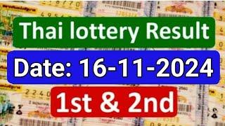 Thai Lottery Result today | Thailand Lottery 16 November 2024 Result today