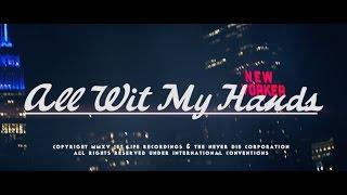 Curren$y - "All Wit My Hands" (Official 4K Video)