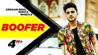 Boofer (Official Video)| Armaan Bedil ft Sukh-E & Whistle | Punjabi Latest Song 2016 | Speed Records