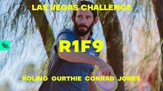 2021 Las Vegas Challenge | R1F9 | Conrad, Koling, Jones, Gurthie,  | Jomez Disc Golf