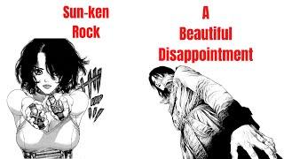 Sun-Ken Rock was disappointing...