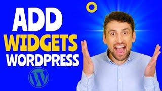 How To Add Widgets On Wordpress Website (2024)