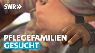 Mangel an Pflegefamilien | SWR Aktuell