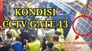 CCTV GATE 13 KANJURUHAN PADA 1 OKTOBER 2022