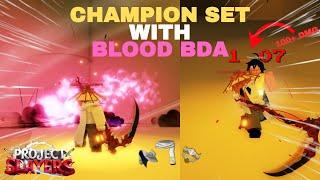 CHAMPION ITEMS with BLOOD BDA should NOT be allowed! [Project Slayers]