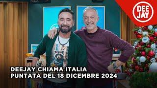 Deejay Chiama Italia - Puntata del dicembre 2024 / Ospite Tiromancino