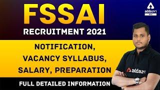 FSSAI RECRUITMENT 2021 | Notification, Vacancy, Syllabus, Salary, Preparation, Cutoff