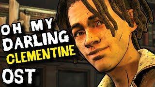 Oh My Darling Clementine (Instrumental) - The Walking dead The final Season Soundtrack