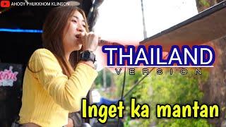 Viral inget ka mantan Thailand [COVER VERSION]