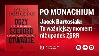 Oczy szeroko otwarte | Jacek Bartosiak o swojej najnowszej książce | Strategy&Future