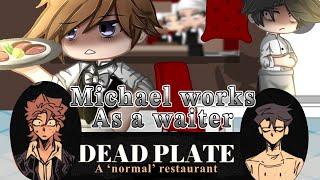Michael works as a waiter // DEAD PLATE // ORIGINAL // FNAF // Read desc //