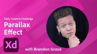 XD Daily Creative Challenge - Parallax Effect | Adobe Creative Cloud