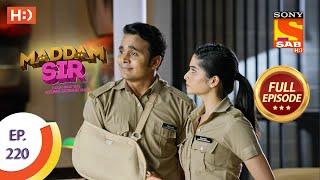 Maddam Sir - Ep 220 - Full Episode - 14th April, 2021