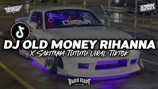 DJ OLD MONEY RIHANNA SOUND BY XPINN RMX VIRAL TIKTOK YANG KALIAN CARI