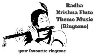 Radha Krishna Flute Theme Music || @Pobitro.Sarker || Ringtone